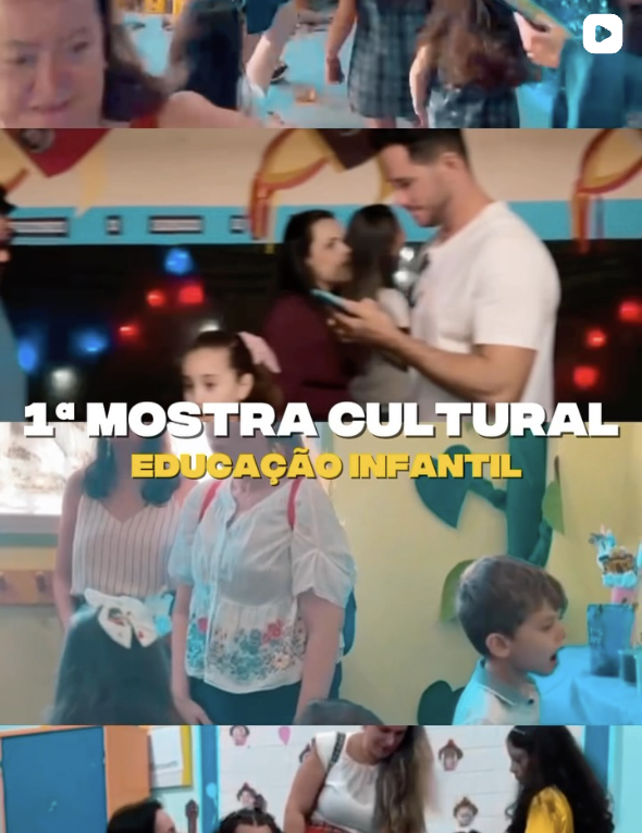 1ª Mostra Cultural da Educação Infantil